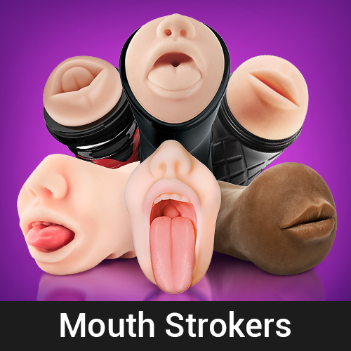 Mouth Strokers