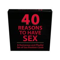 40 Reasons To Have Sex 40 Reasons To Have Sex