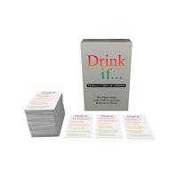 Drink If Totally F Cked Up Version