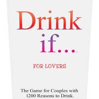 Drink If For Lovers