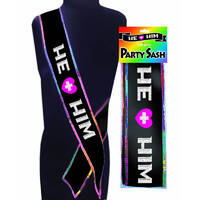He + Him Party Sash Novelty Sash