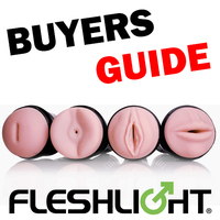 Checkout our Fleshlight Buyers Guide