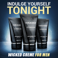 Wicked CRÈME Is Designed To Thrill!